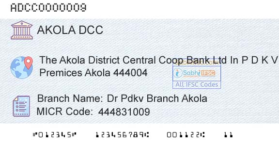 The Akola District Central Cooperative Bank Dr Pdkv Branch AkolaBranch 