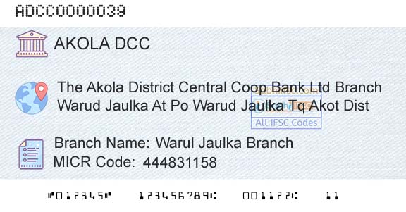 The Akola District Central Cooperative Bank Warul Jaulka BranchBranch 