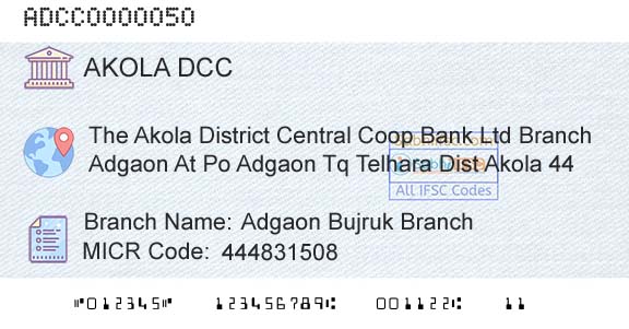 The Akola District Central Cooperative Bank Adgaon Bujruk BranchBranch 