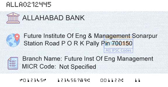 Allahabad Bank Future Inst Of Eng ManagementBranch 