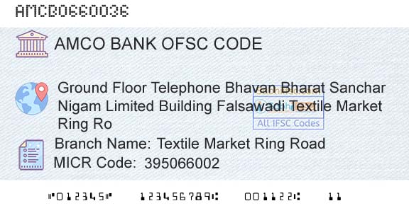 Ahmedabad Mercantile Cooperative Bank Textile Market Ring RoadBranch 