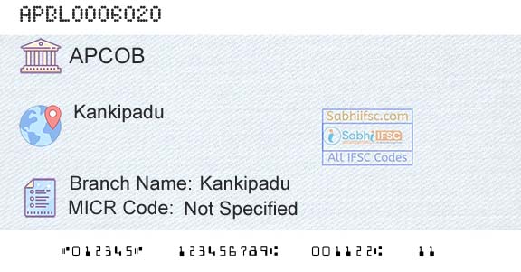 The Andhra Pradesh State Cooperative Bank Limited KankipaduBranch 