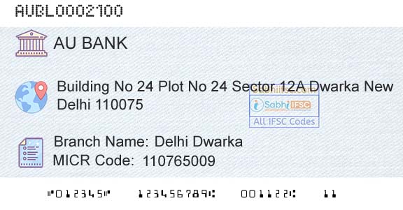 Au Small Finance Bank Limited Delhi DwarkaBranch 