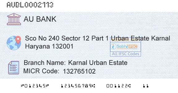 Au Small Finance Bank Limited Karnal Urban EstateBranch 