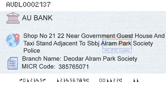 Au Small Finance Bank Limited Deodar Alram Park SocietyBranch 