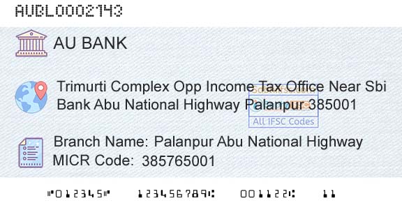 Au Small Finance Bank Limited Palanpur Abu National HighwayBranch 