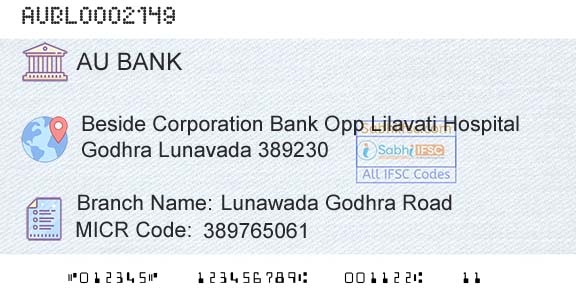 Au Small Finance Bank Limited Lunawada Godhra RoadBranch 
