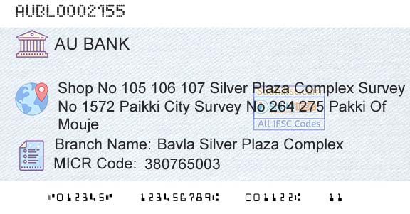 Au Small Finance Bank Limited Bavla Silver Plaza ComplexBranch 