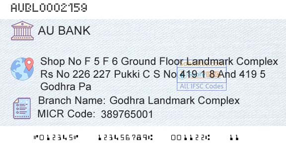 Au Small Finance Bank Limited Godhra Landmark ComplexBranch 