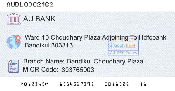 Au Small Finance Bank Limited Bandikui Choudhary PlazaBranch 