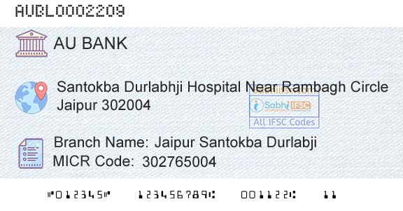 Au Small Finance Bank Limited Jaipur Santokba DurlabjiBranch 