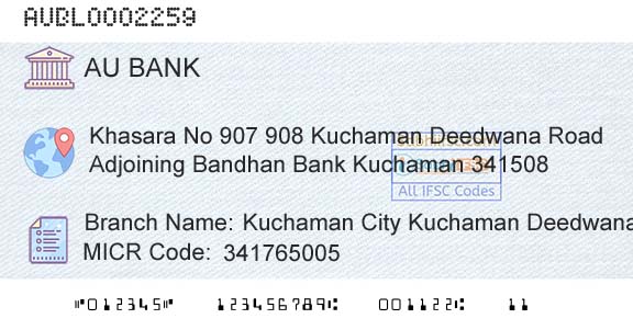 Au Small Finance Bank Limited Kuchaman City Kuchaman Deedwana RoadBranch 