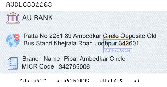 Au Small Finance Bank Limited Pipar Ambedkar CircleBranch 
