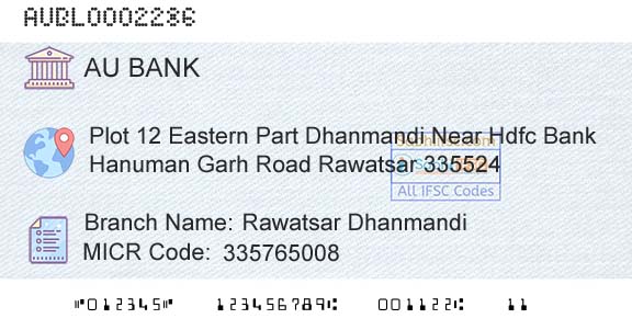 Au Small Finance Bank Limited Rawatsar DhanmandiBranch 