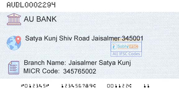 Au Small Finance Bank Limited Jaisalmer Satya KunjBranch 