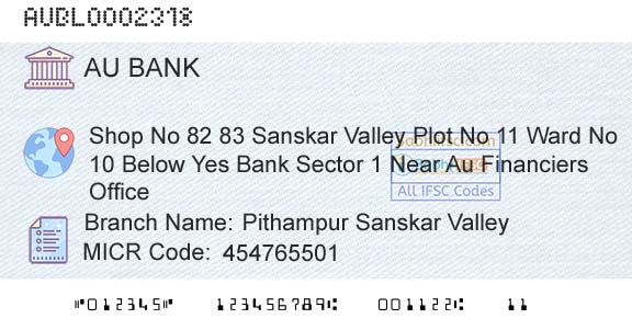 Au Small Finance Bank Limited Pithampur Sanskar ValleyBranch 
