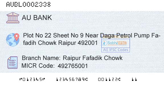 Au Small Finance Bank Limited Raipur Fafadik ChowkBranch 