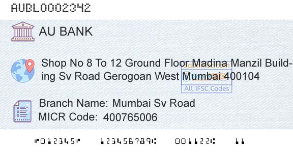 Au Small Finance Bank Limited Mumbai Sv RoadBranch 