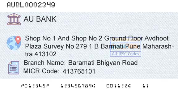 Au Small Finance Bank Limited Baramati Bhigvan RoadBranch 