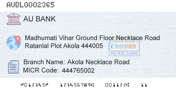 Au Small Finance Bank Limited Akola Necklace RoadBranch 