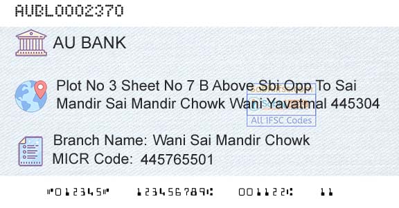 Au Small Finance Bank Limited Wani Sai Mandir ChowkBranch 
