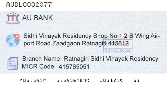 Au Small Finance Bank Limited Ratnagiri Sidhi Vinayak ResidencyBranch 