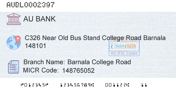 Au Small Finance Bank Limited Barnala College RoadBranch 