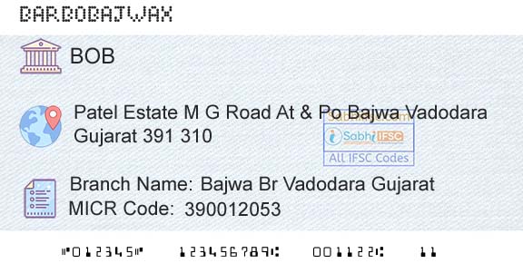 Bank Of Baroda Bajwa Br Vadodara GujaratBranch 