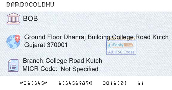 Bank Of Baroda College Road KutchBranch 