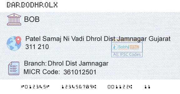 Bank Of Baroda Dhrol Dist JamnagarBranch 