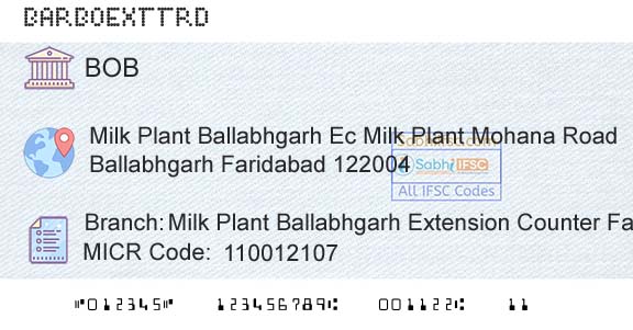 Bank Of Baroda Milk Plant Ballabhgarh Extension Counter FaridabadBranch 