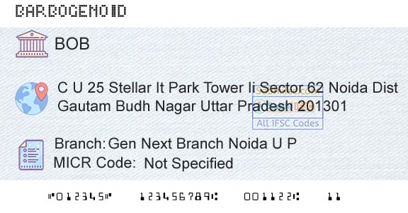Bank Of Baroda Gen Next Branch Noida U P Branch 