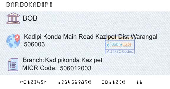 Bank Of Baroda Kadipikonda KazipetBranch 