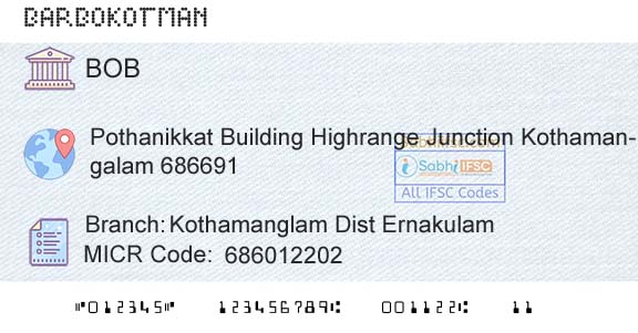 Bank Of Baroda Kothamanglam Dist ErnakulamBranch 