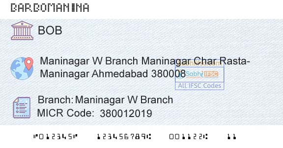 Bank Of Baroda Maninagar W BranchBranch 