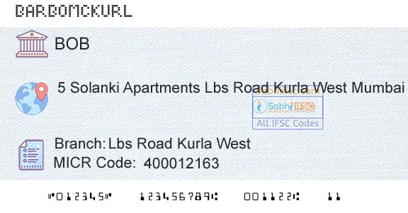 Bank Of Baroda Lbs Road Kurla West Branch 