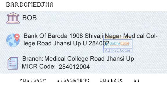 Bank Of Baroda Medical College Road Jhansi UpBranch 