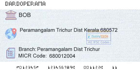 Bank Of Baroda Peramangalam Dist TrichurBranch 