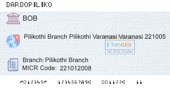 Bank Of Baroda Pilikothi BranchBranch 