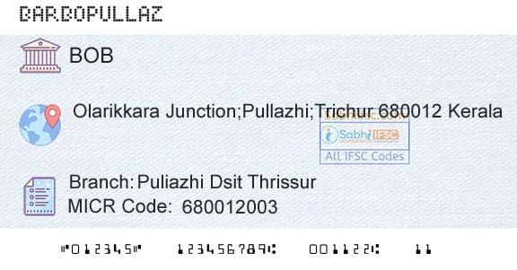 Bank Of Baroda Puliazhi Dsit ThrissurBranch 