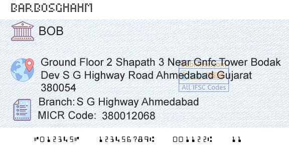 Bank Of Baroda S G Highway AhmedabadBranch 