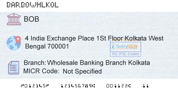 Bank Of Baroda Wholesale Banking Branch KolkataBranch 