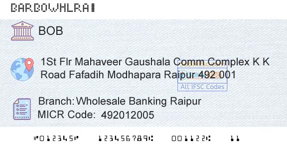 Bank Of Baroda Wholesale Banking RaipurBranch 