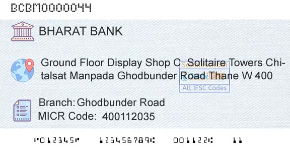 Bharat Cooperative Bank Mumbai Limited Ghodbunder RoadBranch 
