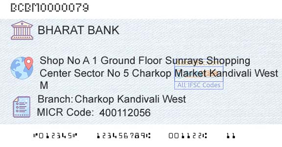 Bharat Cooperative Bank Mumbai Limited Charkop Kandivali WestBranch 