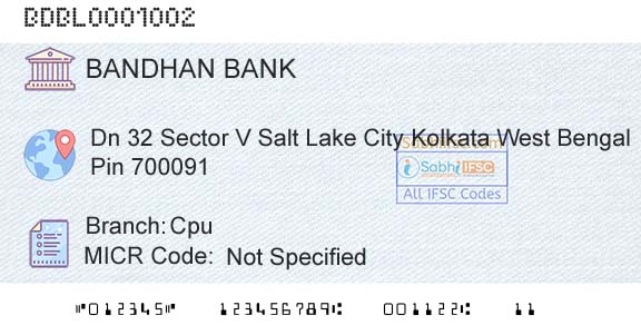 Bandhan Bank Limited CpuBranch 