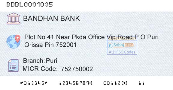 Bandhan Bank Limited PuriBranch 