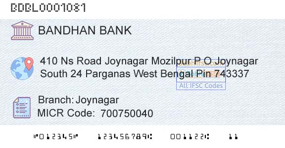 Bandhan Bank Limited JoynagarBranch 