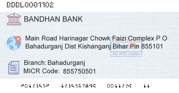 Bandhan Bank Limited BahadurganjBranch 