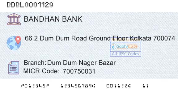 Bandhan Bank Limited Dum Dum Nager BazarBranch 